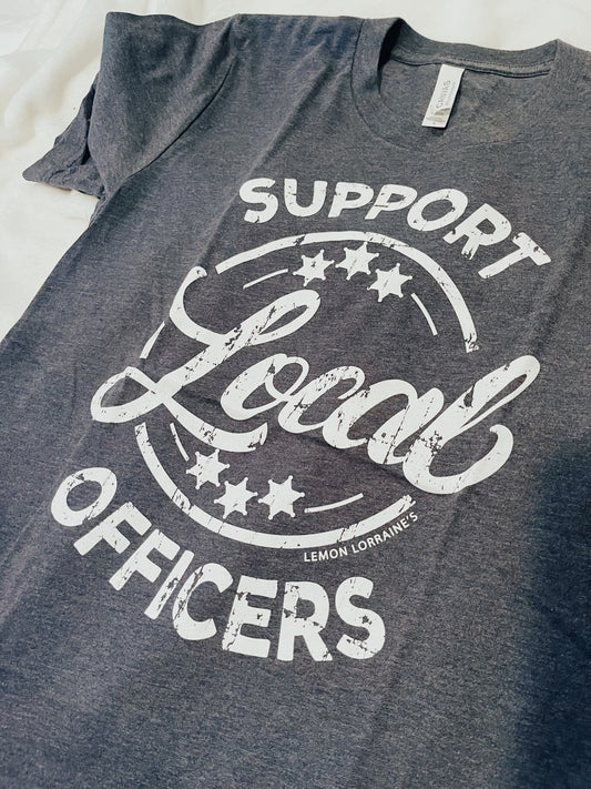 Support Local Officers Tee