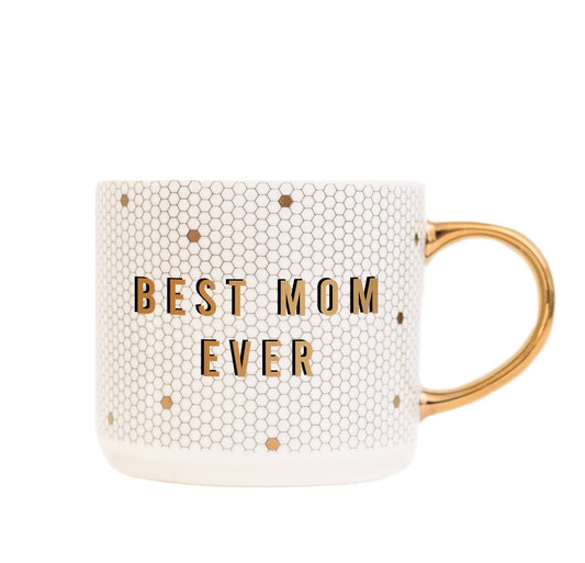 Best Mom Ever Mug